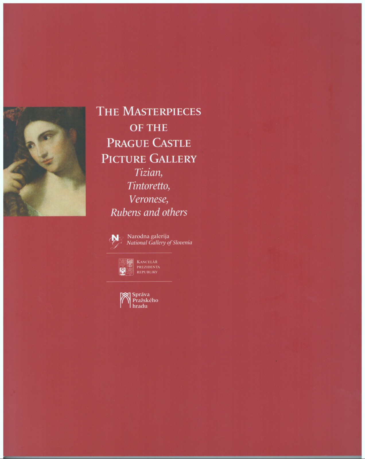 The Masterpieces of the Prague Castle Picture Gallery - Tizian, Tintoretto, Veronese, Rubens and others - Image 2
