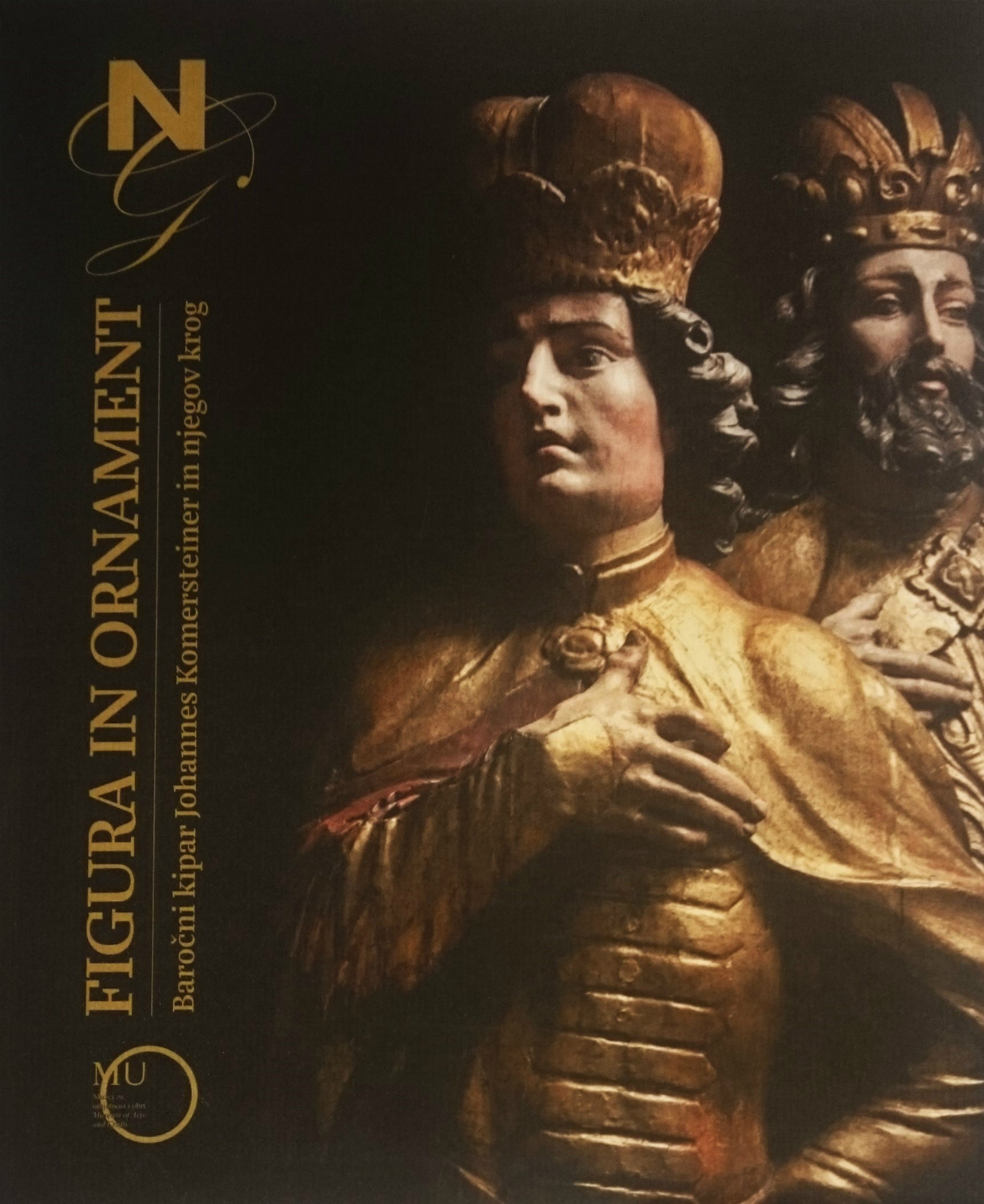 Figura in ornament: baročni kipar Johannes Komersteiner in njegov krog