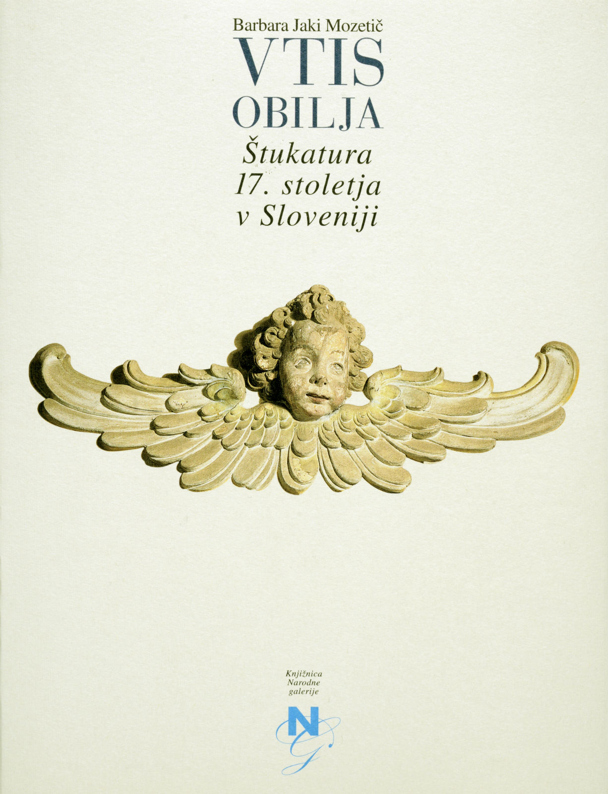 Vtis obilja: štukatura 17. stoletja v Sloveniji