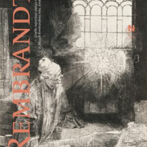 Rembrandt, Grafike največjega starega mojstra